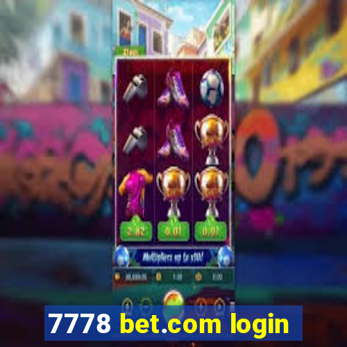 7778 bet.com login